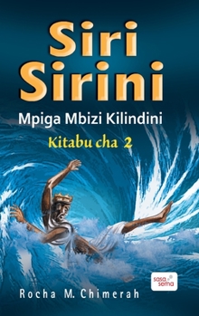 Siri Sirini - Mpiga Mbizi Kilindini