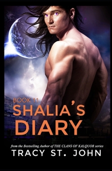 Shalia's Diary Book 11 - Book #11 of the Shalia's Diary