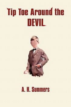 Paperback Tip Toe Around the Devil Book