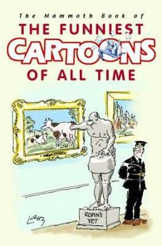 Paperback The Mammoth Book of the Funniest Cartoons of All Time Book