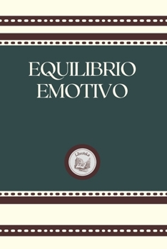 Paperback Equilibrio Emotivo [Italian] Book