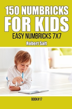 Paperback 150 Numbricks for kids: Easy Numbricks 7x7.Book17 Book