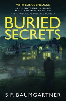 Paperback Buried Secrets: A Psychological Suspense Novella Book
