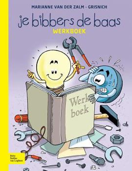 Paperback Je Bibbers de Baas: Werkboek [Dutch] Book