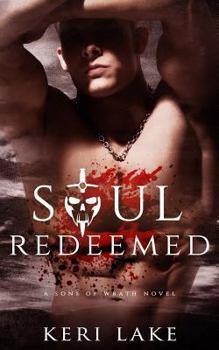 Paperback Soul Redeemed (Sons of Wrath, #4) Book