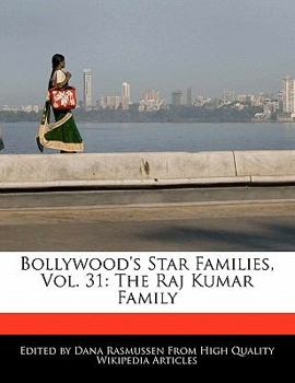 Bollywood's Star Families : The Raj Kumar Family