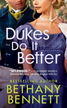 Dukes Do It Better - Book #3 of the Misfits of Mayfair