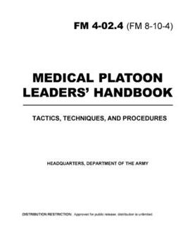 Paperback FM 4-02.4 Medical Platoon Leaders Handbook Book