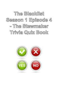 Paperback The Blacklist Season 1 Episode 4 - The Stewmaker Trivia Quiz Book