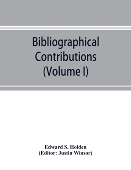 Paperback Bibliographical Contributions (Volume I); Index-catalogue of books and memoirs on the transits of Mercury Book