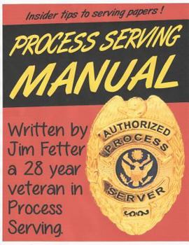 Paperback Process Serving Manual: Process Servers Manual Book