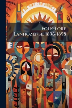 Paperback Folk-lore Lanhozense, 1896-1898 Book