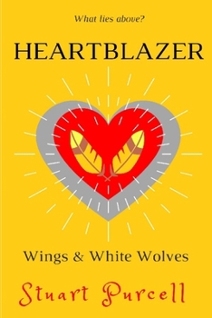 Paperback Heartblazer: Children's underground fantasy novel for 9-12 year olds Book