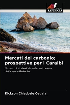 Paperback Mercati del carbonio; prospettive per i Caraibi [Italian] Book