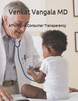 Paperback Affordable Healthcare Transparency: ACT 1 Book