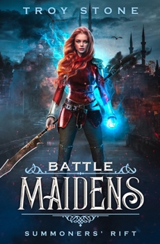 Paperback Battle Maidens: Summoners' Rift Book