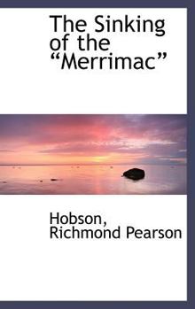 The Sinking of the ?Merrimac?