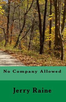 Paperback No Company Allowed Book