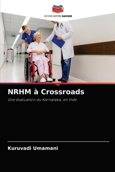 Paperback NRHM à Crossroads [French] Book