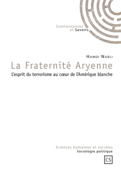 Paperback La Fraternité Aryenne [French] Book
