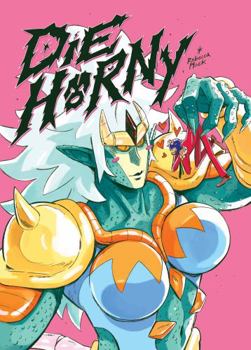 Paperback Die Horny Book