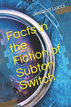 Paperback Facts in the Fiction of Subton Switch Book