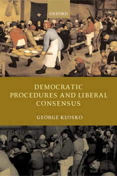 Paperback Democratic Procedures and Liberal Consensus Book