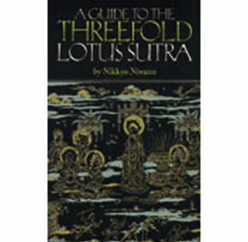 Paperback A Guide to the Threefold Lotus Sutra Book