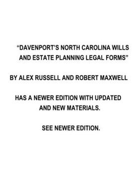 Paperback Davenport's North Carolina Wills And Estate Planning Legal Forms Book