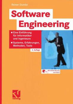 Paperback Software Engineering: Eine Einführung Für Informatiker Und Ingenieure: Systeme, Erfahrungen, Methoden, Tools [German] Book
