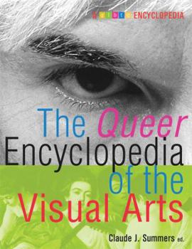 Paperback The Queer Encyclopedia of the Visual Arts Book