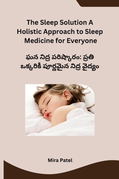 Paperback The Sleep Solution A Holistic Approach to Sleep Medicine for Everyone [Telugu] Book