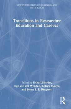 Hardcover Transitions in Researcher Education and Careers Book