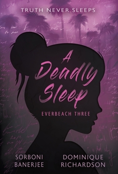 A Deadly Sleep: A YA Romantic Suspense Mystery Novel - Book #3 of the Everbeach