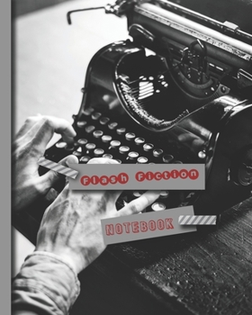 Flash Fiction notebook: Prompt journal for writing short stories, mini novels, brief, enclosed stories, nanotales, micro-stories, postcard fiction, ... creativity - Typewriter cover art deisgn