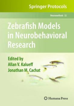 Hardcover Zebrafish Models in Neurobehavioral Research Book