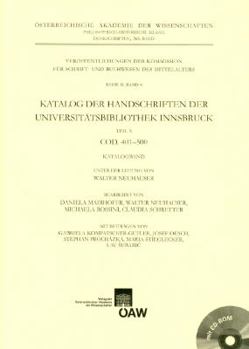 Paperback Katalog Der Handschriften Der Universitatsbibliothek Innsbruck: Cod. 401-500 [German] Book