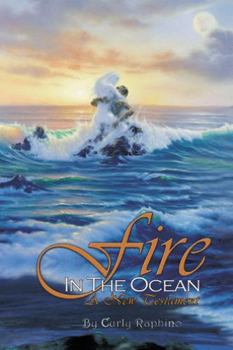 Paperback Fire in the Ocean: A New Testament Book