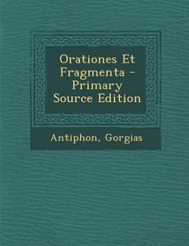 Paperback Orationes Et Fragmenta [Latin] Book