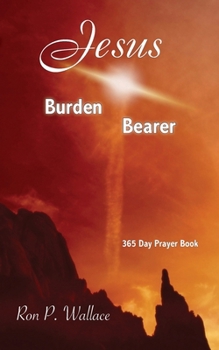 Paperback Jesus, Burden Bearer Book