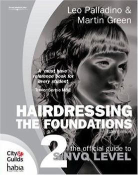 Paperback Hairdressing - The Foundations: The Official Guide to to S/Nvq Level 2 Book