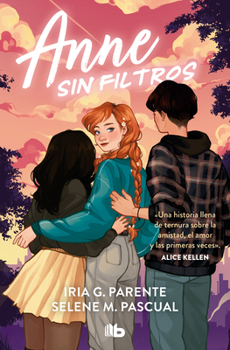 Paperback Anne Sin Filtros / Anne Without Filters [Spanish] Book