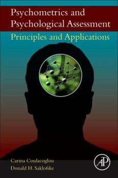 Hardcover Psychometrics and Psychological Assessment: Principles and Applications Book