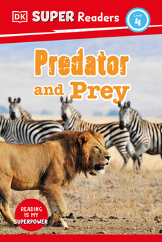 Hardcover DK Super Readers Level 4 Predator and Prey Book