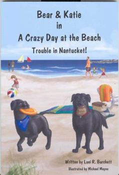 Paperback Bear & Katie in a Crazy Day at the Beach: Trouble in Nantucket! Book