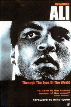 Hardcover Muhammad Ali: Through the Eyes of the World Book