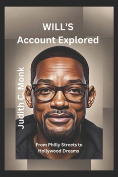 Paperback Will's Account Explored: From Philly Streets to Hollywood dreams Book