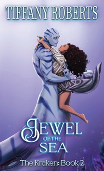 Jewel of the Sea - Book #2 of the Kraken