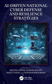 Hardcover Ai-Driven National Cyber Defense and Resilience Strategies Book