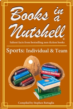 Paperback BOOKS IN A NUTSHELL - Sports - Individual, Teams: Volume 3 Book